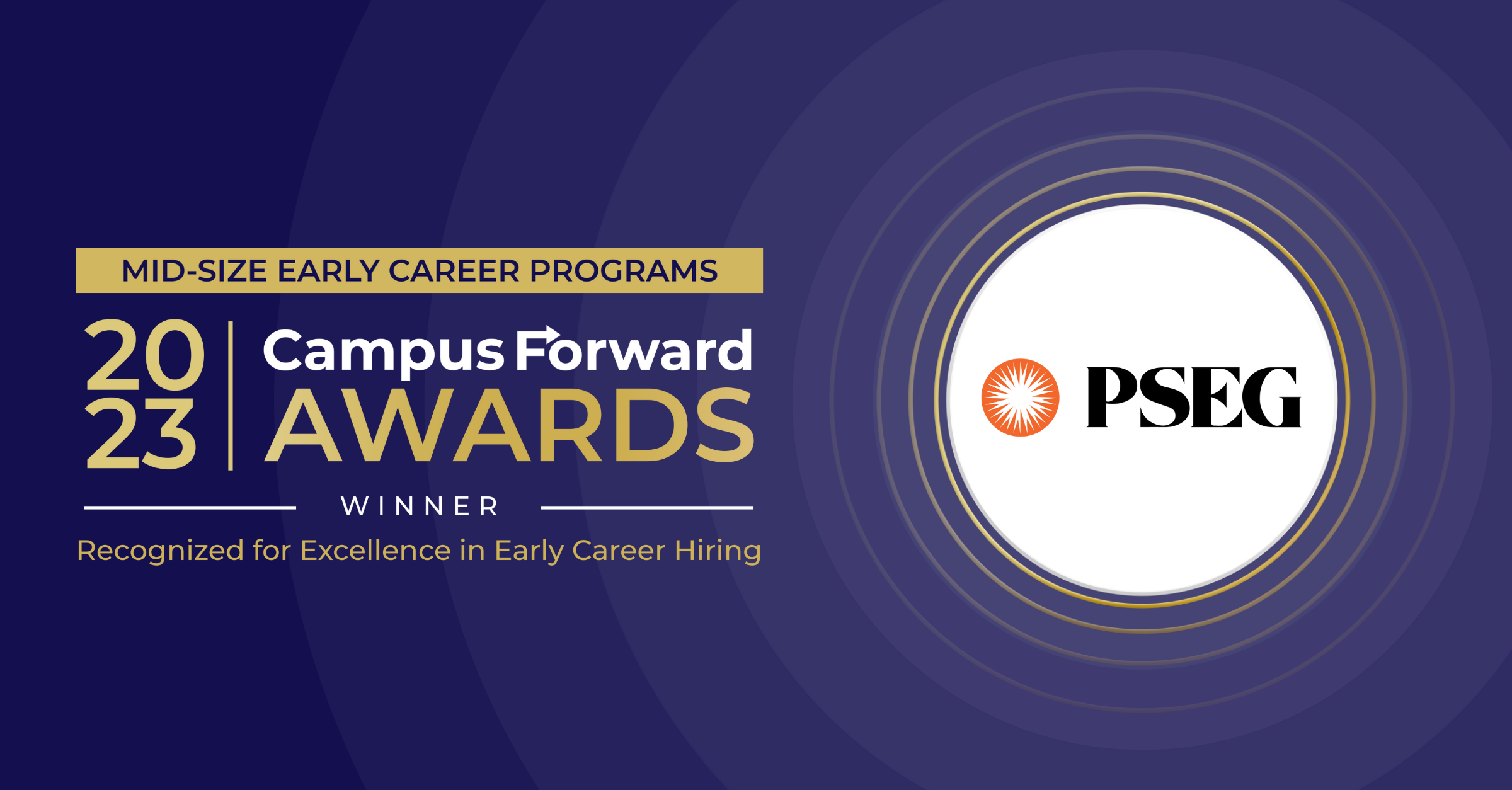 PSEG (Public Service Enterprise Group) 2023 Campus Forward Award Winner